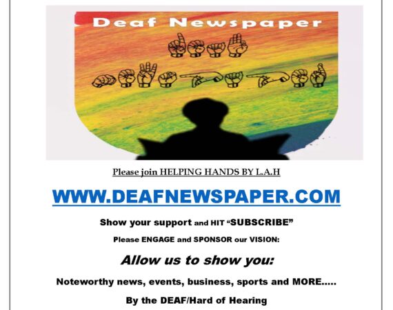 2025 Opening of the: Deaf News ONLY